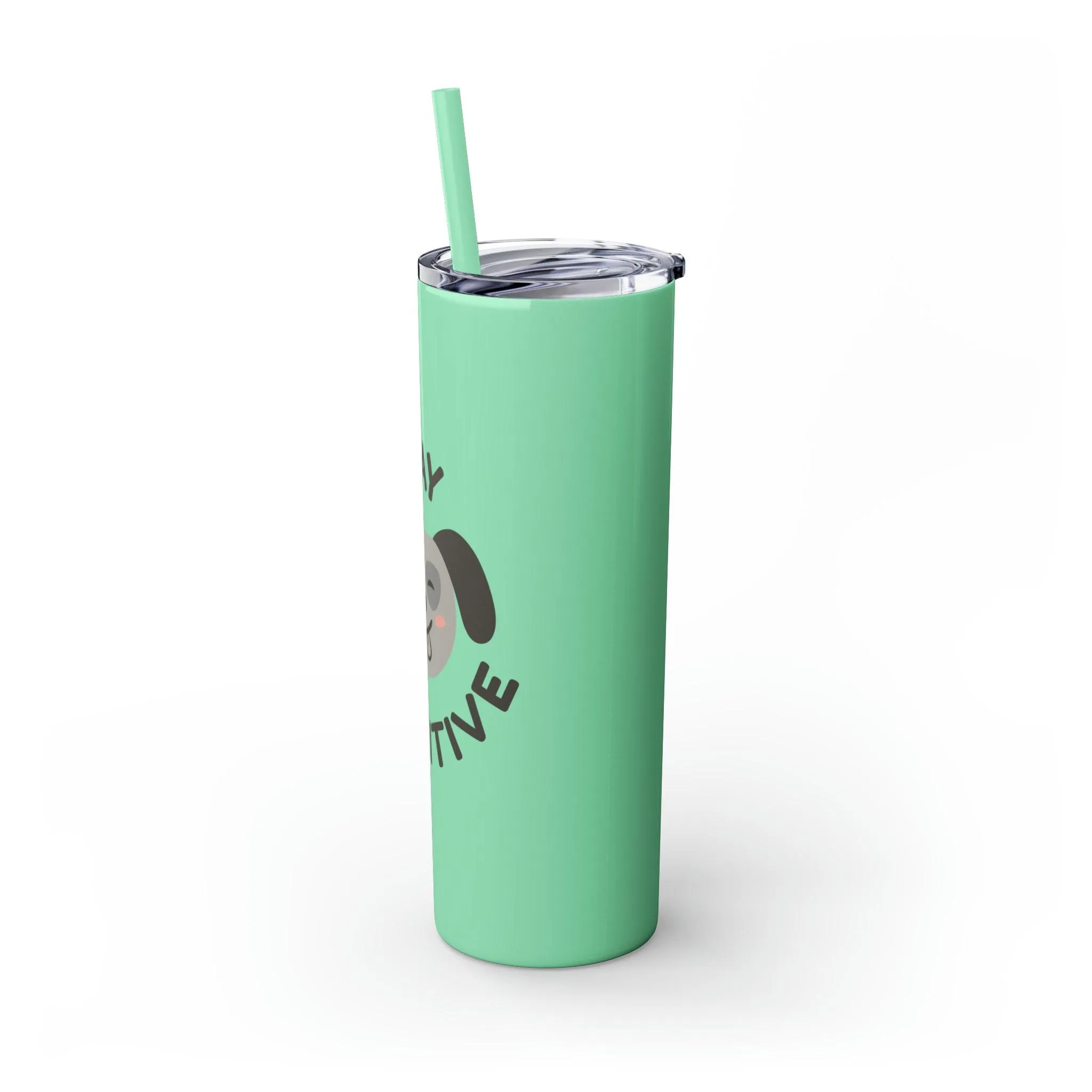 Stay Pawsitive with Cute Funny Dog Graphic Skinny Tumbler with Straw, 20oz